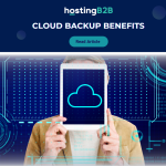 Unlock Cloud Backup Benefits: Your Data’s Security Solution