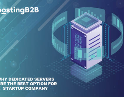 Dedicated Server – Best Option for a Startup Company