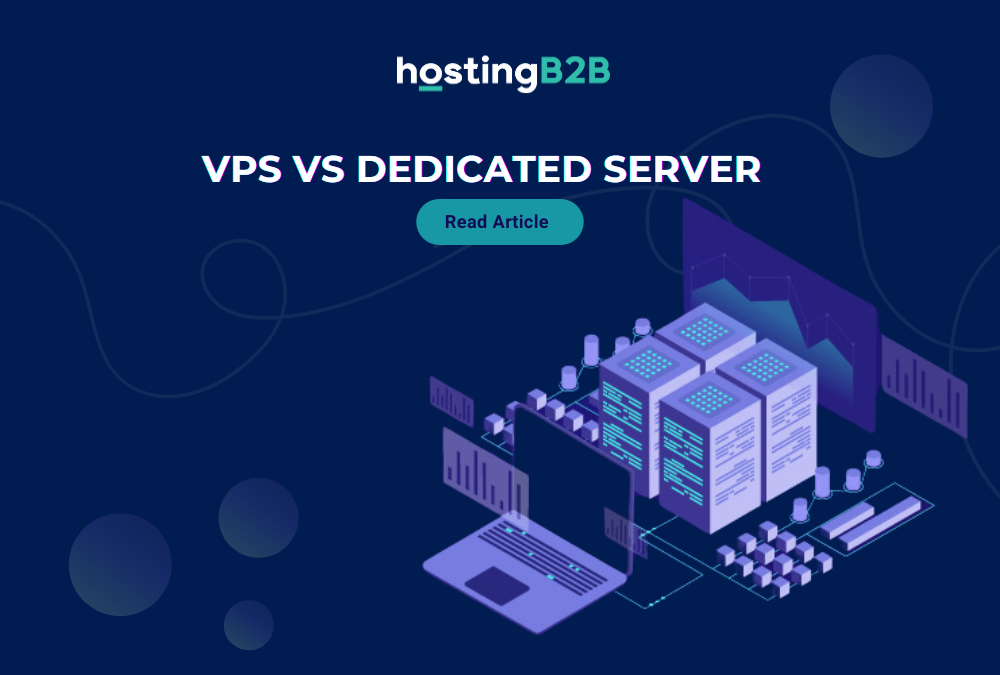 VPS vs Dedicated Server: Choosing the Right Hosting Solution for Your Needs